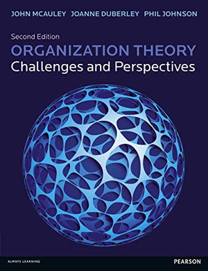 Organization Theory: Challenges and Perspectives,Used