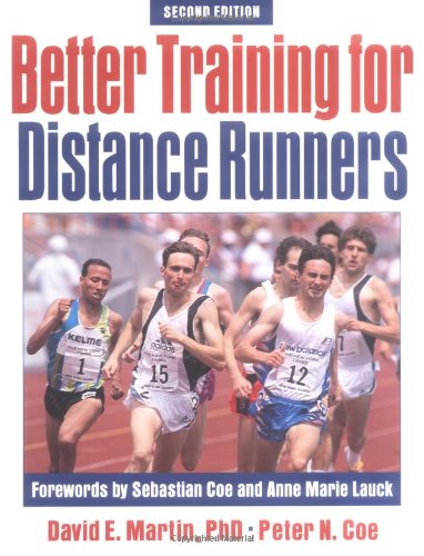Better Training For Distance Runners  2Nd Edition
