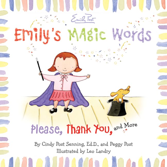 Emily'S Magic Words: Please, Thank You, And More,New