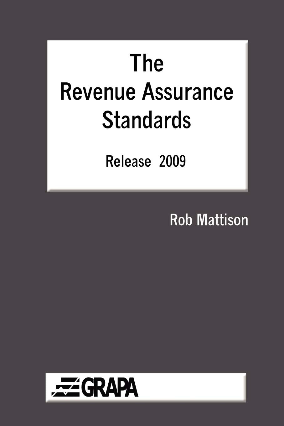 The Revenue Assurance Standards  Release 2009 Paperback,Used