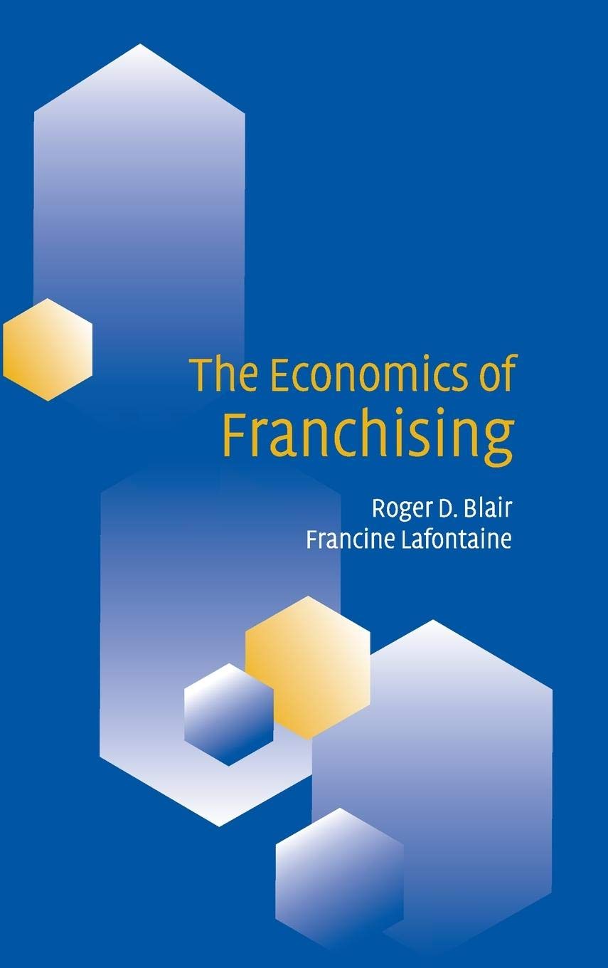 The Economics of Franchising,Used