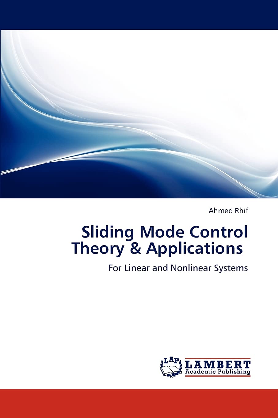 Sliding Mode Control Theory & Applications: For Linear and Nonlinear Systems,Used