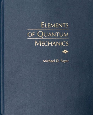 Elements of Quantum Mechanics,Used