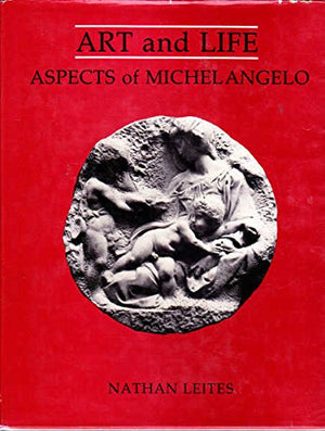 Art and Life: Aspects of Michelangelo (Psychoanalytic Crosscurrents),Used