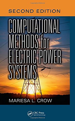 Computational Methods for Electric Power Systems, Second Edition (Electric Power Engineering Series),Used