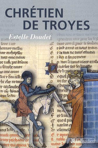 Chrtien de Troyes,Used