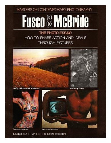 The photo essay, Paul Fusco & Will McBride (Masters of contemporary photography),New