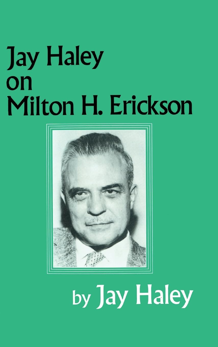 Jay Haley On Milton H. Erickson,Used