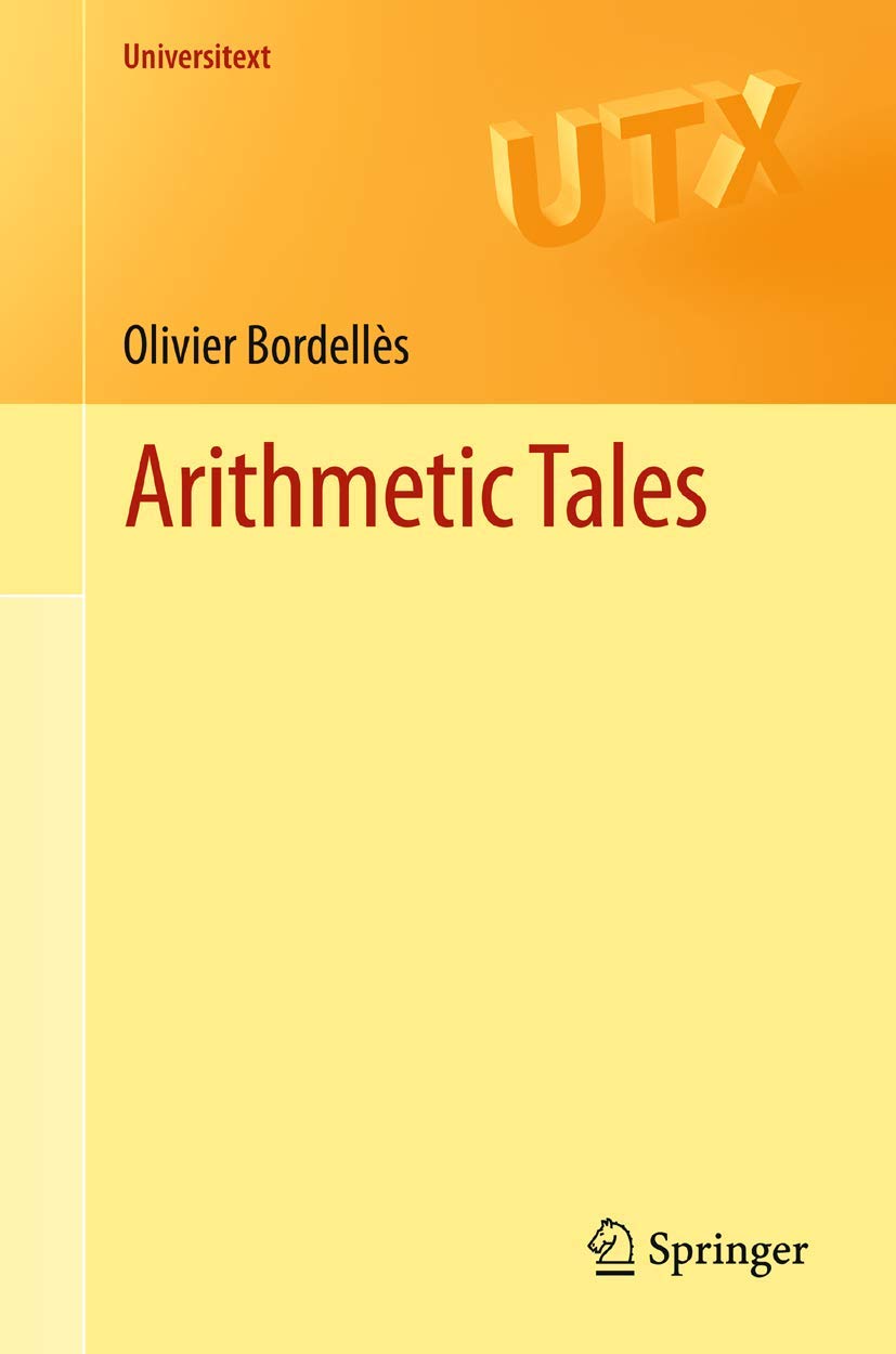 Arithmetic Tales (Universitext),Used