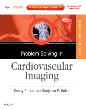Problem Solving In Cardiovascular Imaging: Expert Consult  Online And Print,Used