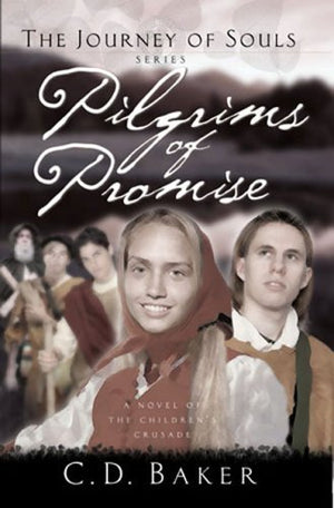 Pilgrims of Promise (Journey of Souls, No. 3),Used