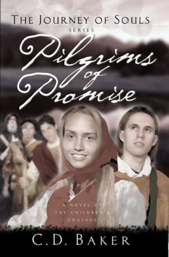 Pilgrims of Promise (Journey of Souls, No. 3),Used