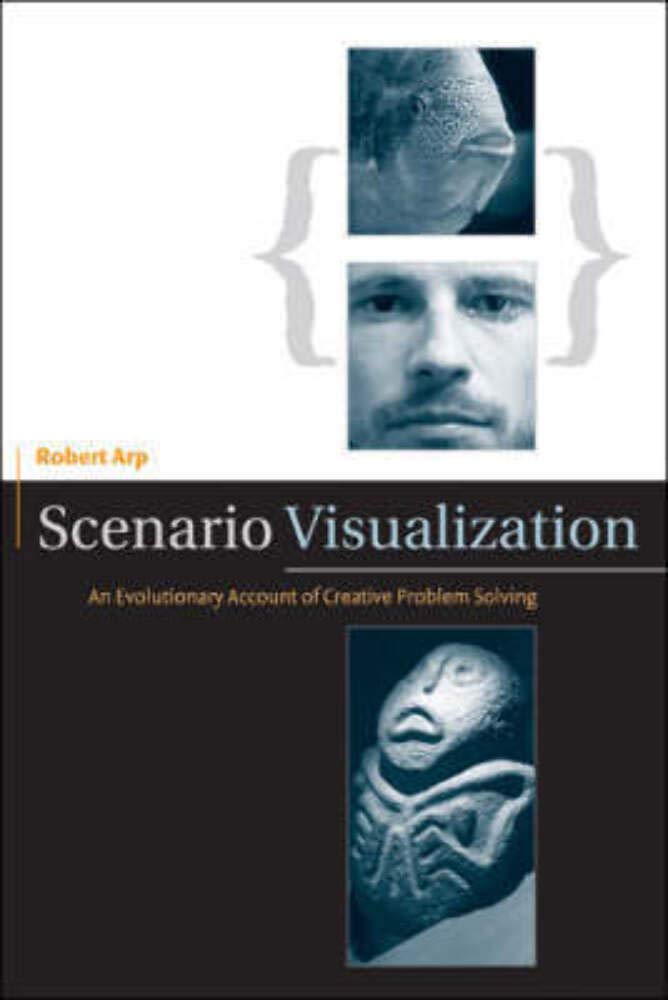 Scenario Visualization: An Evolutionary Account of Creative Problem Solving,Used