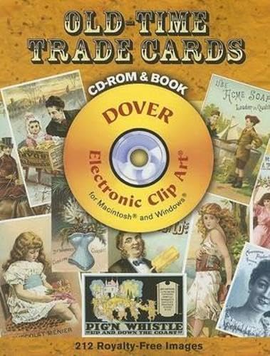 OldTime Trade Cards CDROM and Book (Dover Electronic Clip Art),Used