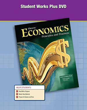 Economics: Principles and Practices, Student Works Plus DVD (ECONOMICS TODAY & TOMORROW),Used