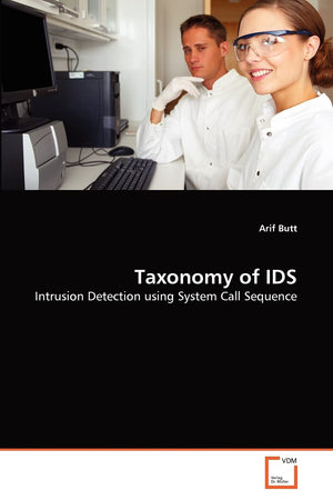 Taxonomy of IDS: Intrusion Detection using System Call Sequence,Used