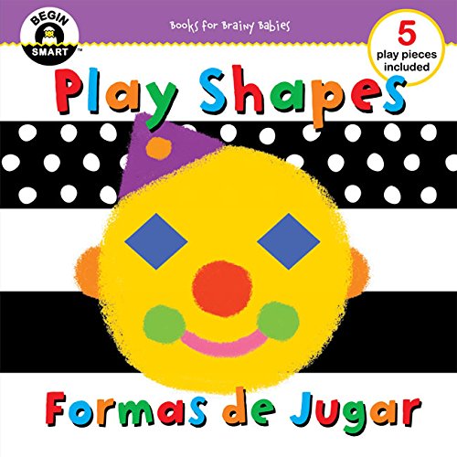 Begin Smart Play Shapes/Formas de Jugar (English and Spanish Edition),Used