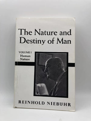 The Nature and Destiny of Man, Volume 1,New