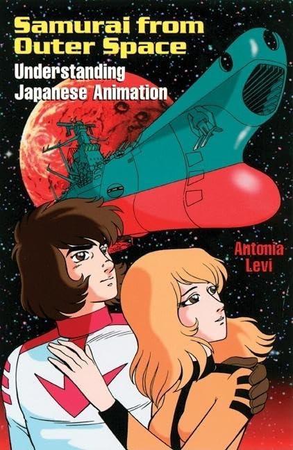 Samurai From Outer Space: Understanding Japanese Animation,Used