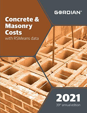 Concrete & Masonry Costs With RSMeans Data 2021 (Means Concrete & Masonry Cost Data),Used