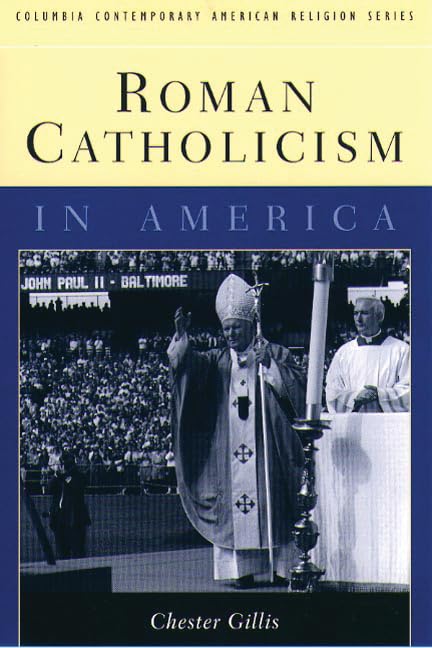 Roman Catholicism in America,Used