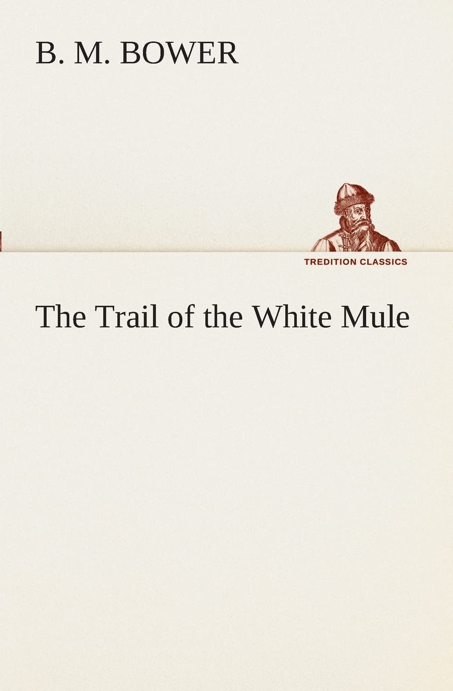 The Trail of the White Mule,Used