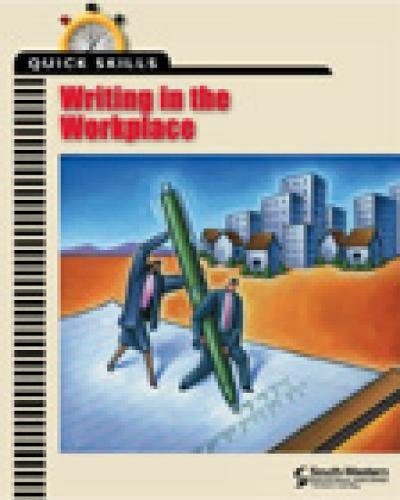Quick Skills: Writing in the Workplace,Used