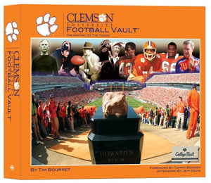 Clemson University Football Vault: The History of the Tigers,Used