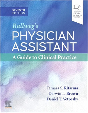 Ballweg's Physician Assistant: A Guide to Clinical Practice,Used