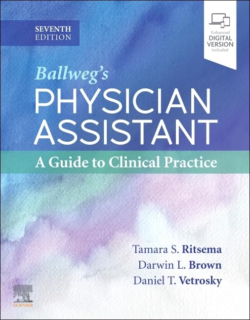 Ballweg's Physician Assistant: A Guide to Clinical Practice,Used