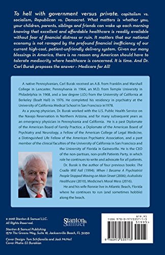 The Answer to Medicine's Moral Mess: Medicare For All,Used