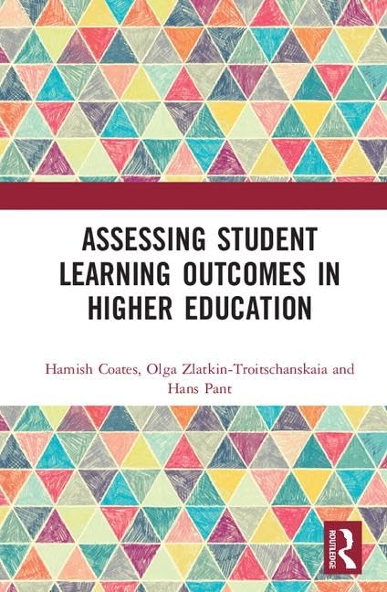 Assessing Student Learning Outcomes In Higher Education,Used