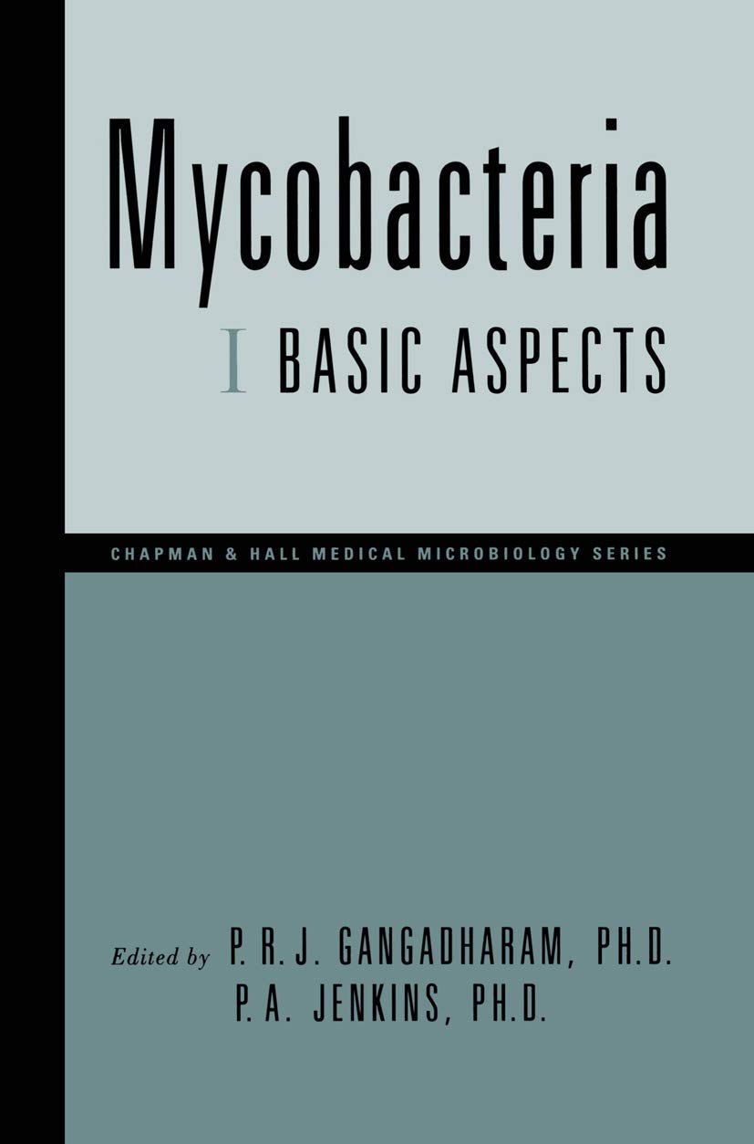 Mycobacteria: I Basic Aspects (Mycobacteria Vol. 1),New