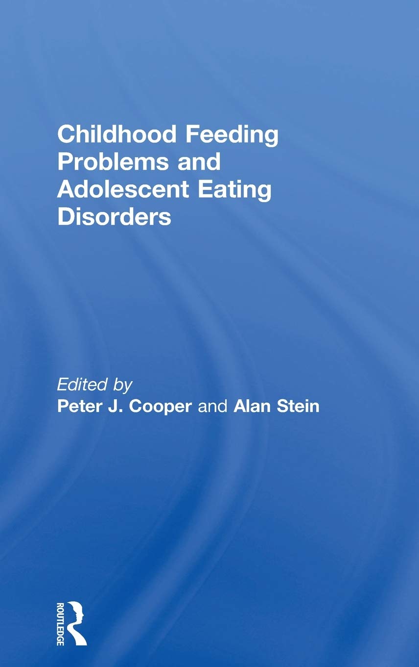 Childhood Feeding Problems and Adolescent Eating Disorders,Used