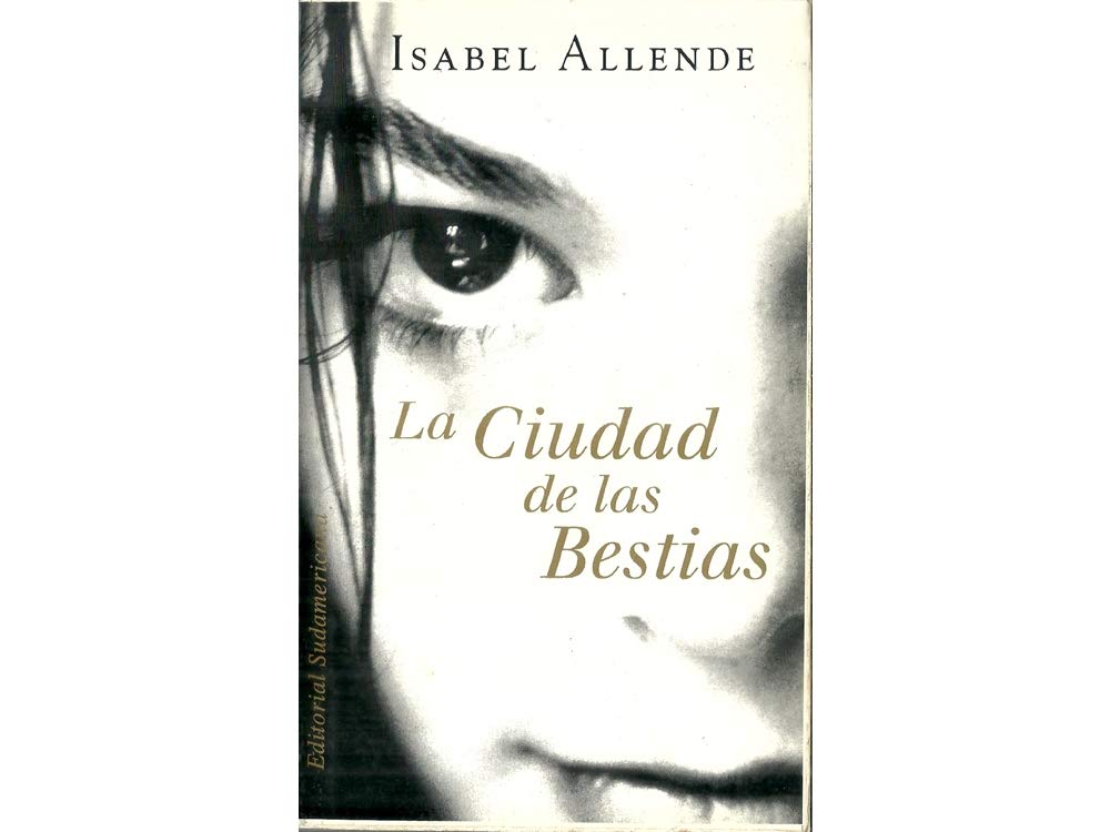 La Ciudad De Las Bestias (Spanish Edition)-new