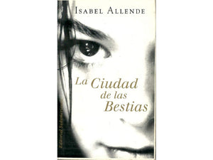 La Ciudad De Las Bestias (Spanish Edition)-new