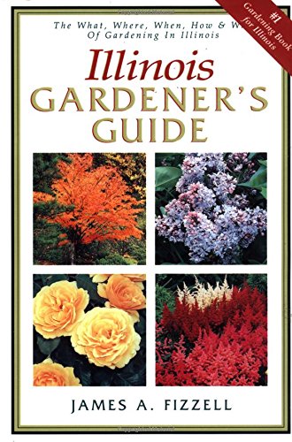 Illinois Gardener's Guide,New