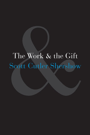 The Work and the Gift,New