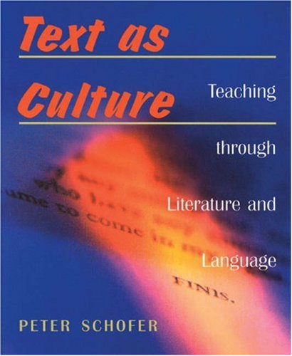 Text as Culture: Teaching Through Literature,Used