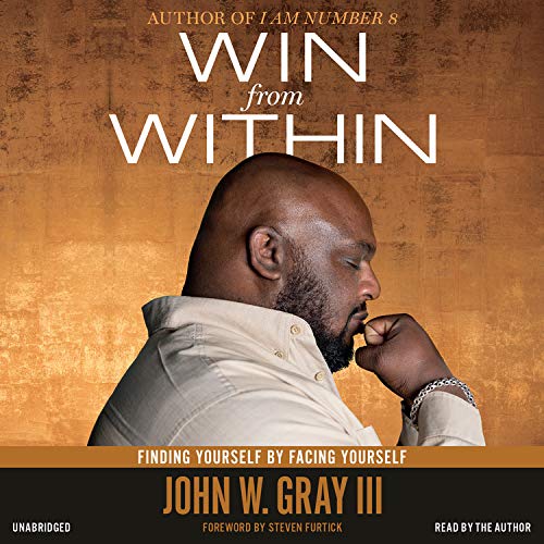Win From Within: Finding Yourself By Facing Yourself