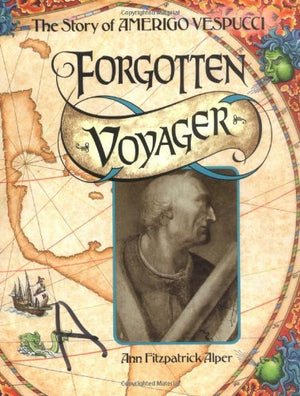 Forgotten Voyager: The Story of Amerigo Vespucci (Trailblazer Biographies),Used