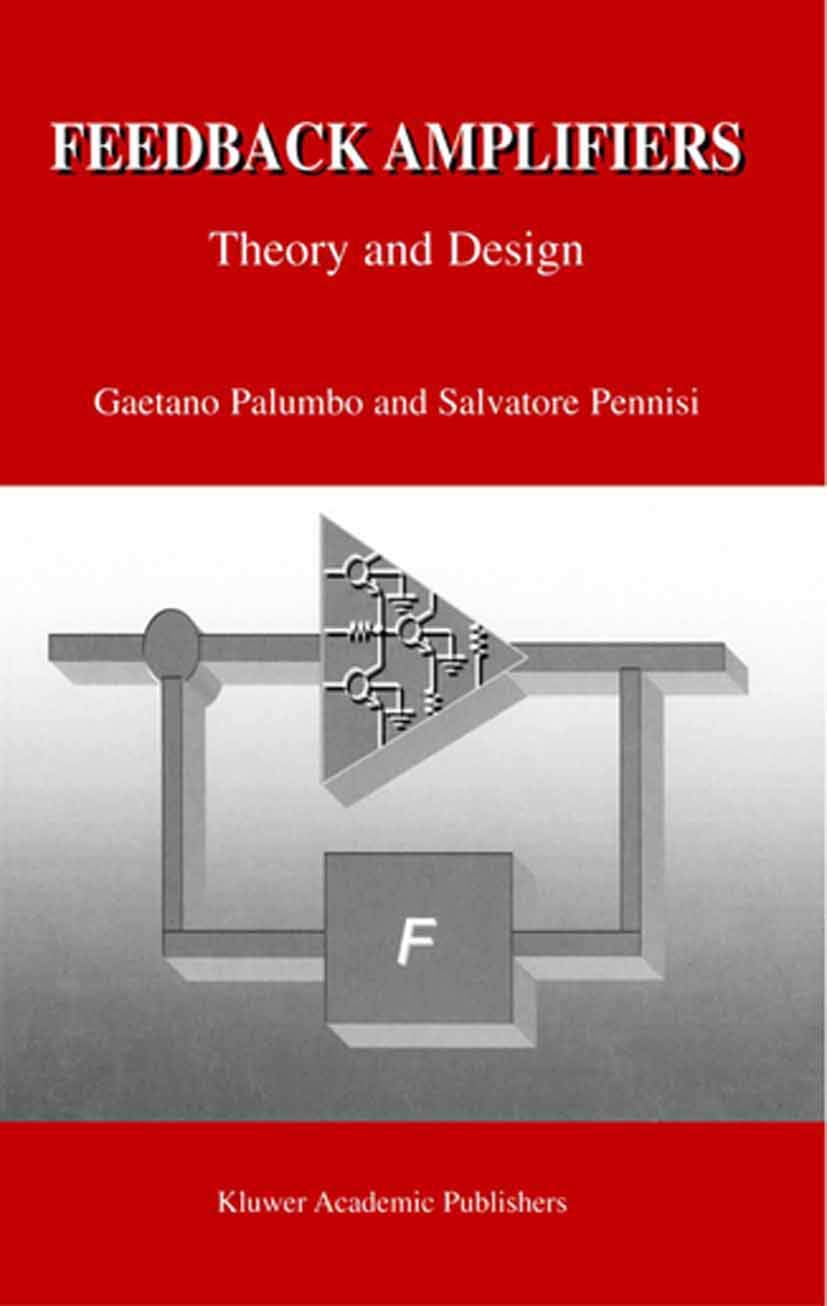 Feedback Amplifiers: Theory and Design,Used