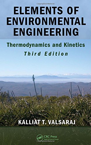 Elements of Environmental Engineering: Thermodynamics and Kinetics, Third Edition,Used