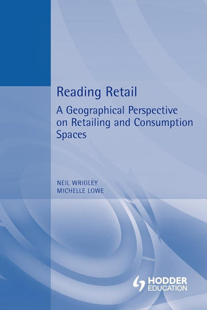 Reading Retail (Hodder Arnold Publication),New