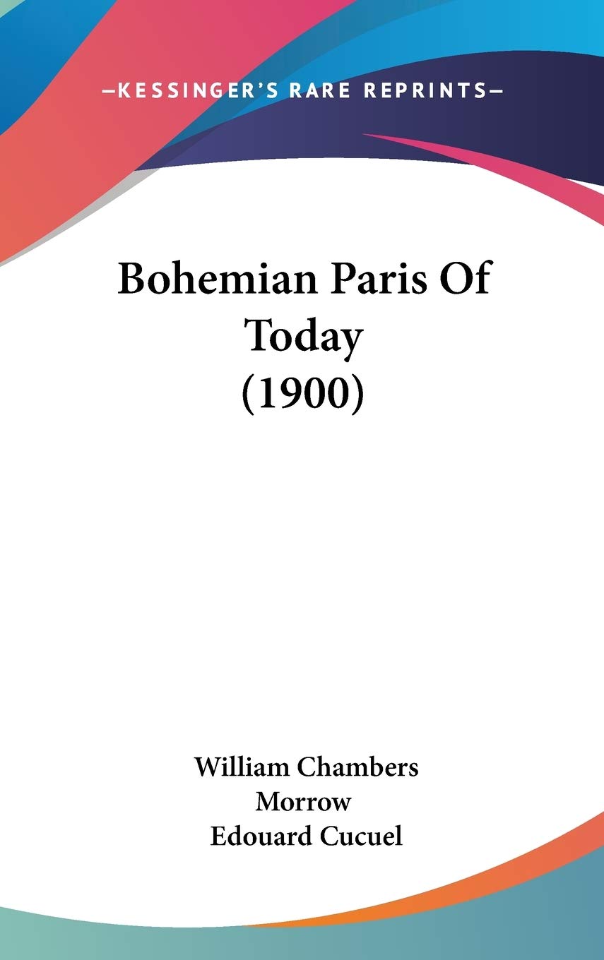 Bohemian Paris Of Today (1900),Used