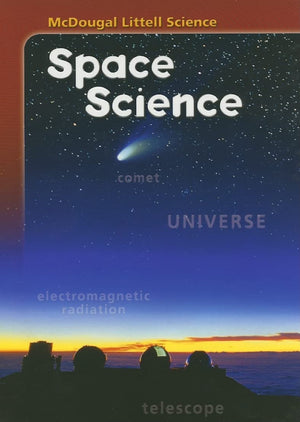 McDougal Littell Middle School Science: Student Edition Grades 68 Space Science 2005,Used