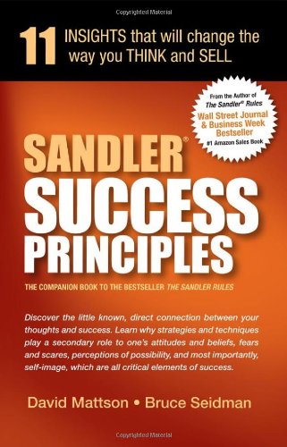 Sandler Success Principles: 11 Insights That Will Change the Way You Think and Sell,Used
