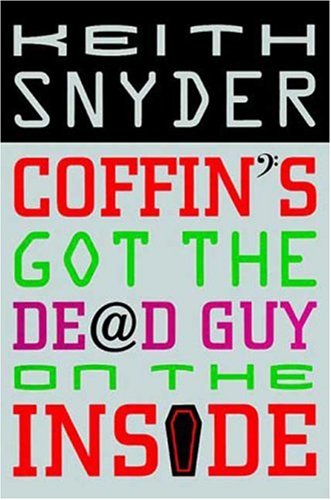 Coffin's Got the Dead Guy on the Inside,Used