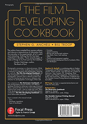 The Film Developing Cookbook (Darkroom Cookbook, Vol. 2),Used