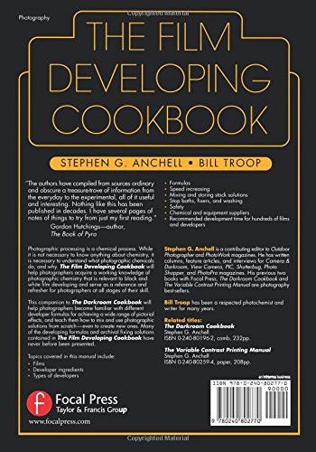 The Film Developing Cookbook (Darkroom Cookbook, Vol. 2),Used